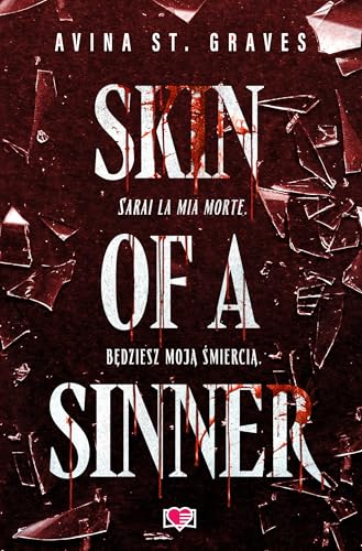 Skin of a Sinner Skin of a Sinner von Wydawnictwo Kobiece