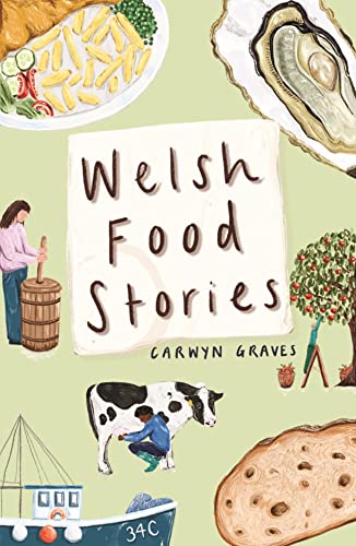 Welsh Food Stories von Calon