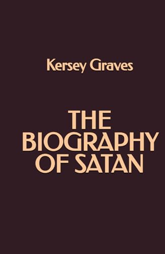 The Biography of Satan von Independently published
