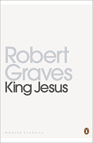 King Jesus (Penguin Modern Classics) von Penguin Classics