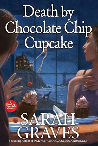 Death by Chocolate Chip Cupcake (The Death by Chocolate Mysteries, 5)