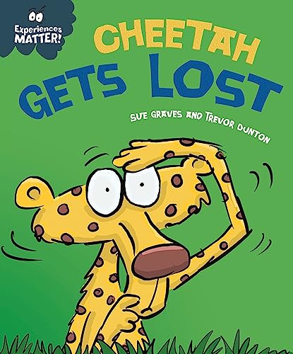 Cheetah Gets Lost (Experiences Matter) von Franklin Watts