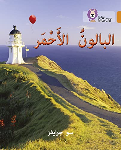 The Red Balloon: Level 6 (Collins Big Cat Arabic Reading Programme) von Collins