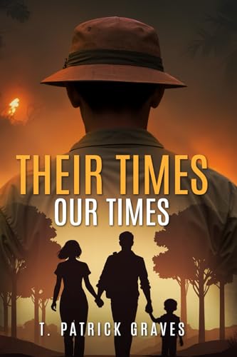 Their Times Our Times