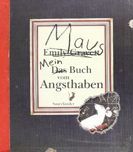 Mein Buch vom Angsthaben (Sauerländer Bilderbuch)