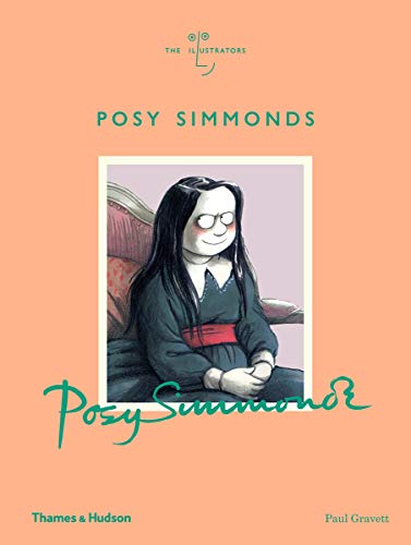 Posy Simmonds: The Illustrators von Thames & Hudson