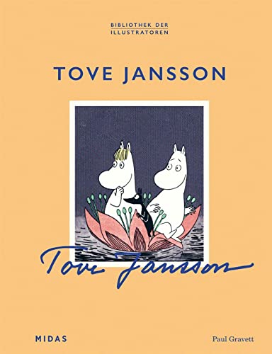 Tove Jansson (Bibliothek der Illustratoren) von Midas Collection