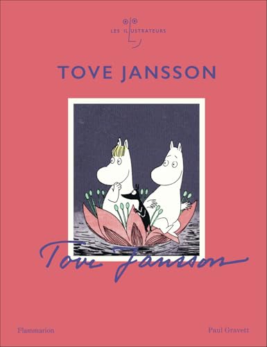 Tove Jansson Tove Jansson von FLAMMARION