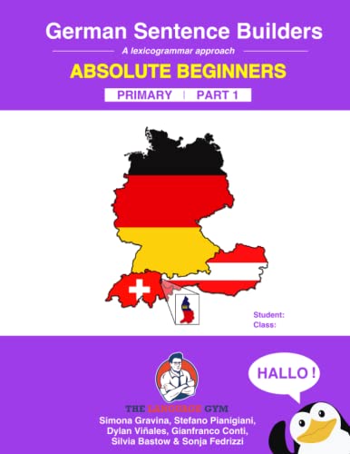 German Primary Sentence Builders: A lexicogrammar approach