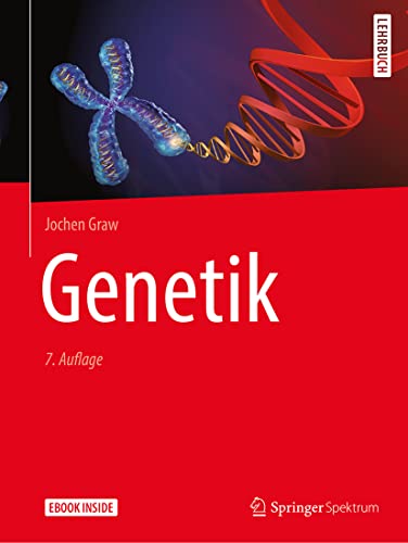 Genetik: Lehrbuch. E-Book inside von Springer Spektrum