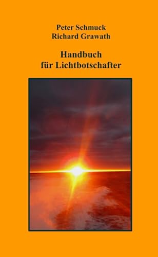 Handbuch für Lichtbotschafter von Lulu.com