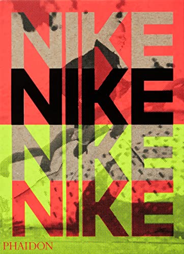 Nike: Better is Temporary von PHAIDON