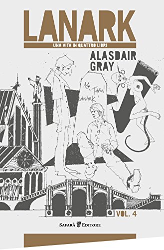 Lanark. Una vita in quattro libri