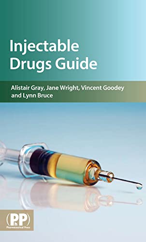 Injectable Drugs Guide von Pharmaceutical Press