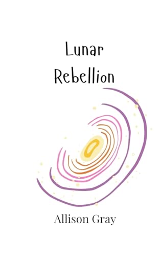 Lunar Rebellion von Creative Arts Management OÜ