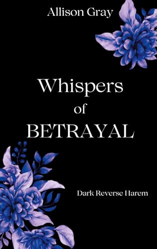 Whispers of Betrayal (Whispers-Dilogie) von BoD – Books on Demand