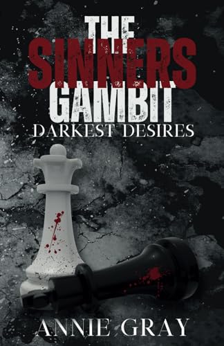 The Sinners Gambit von Annie Gray