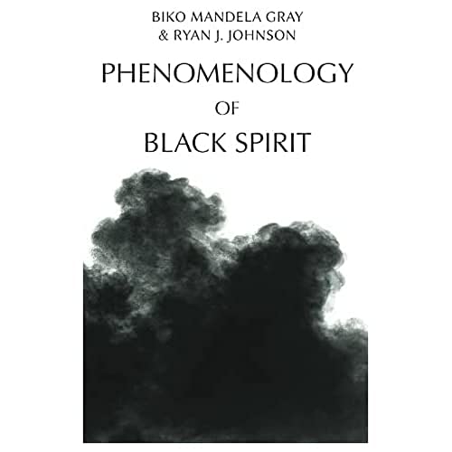 Phenomenology of Black Spirit von Edinburgh University Press