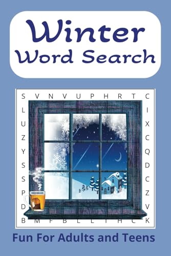 Winter Word Search: Winter Word Search Book , 9x6 with 55 puzzles with solutions in back, great for adults and teens, great for gifts, Travel or for sitting at home relaxing. von Independently published