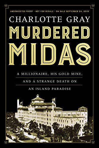 Murdered Midas: A Millionaire, His Gold Mine, and a Strange Death on an Island Paradise von HarperCollins Publishers