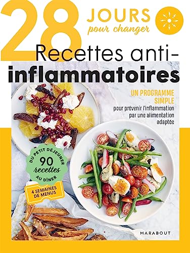 28 jours pour changer - Recettes anti-inflammatoires von MARABOUT
