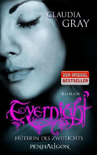 Evernight 3: Hüterin des Zwielichts Evernight 3: Hüterin des Zwielichts