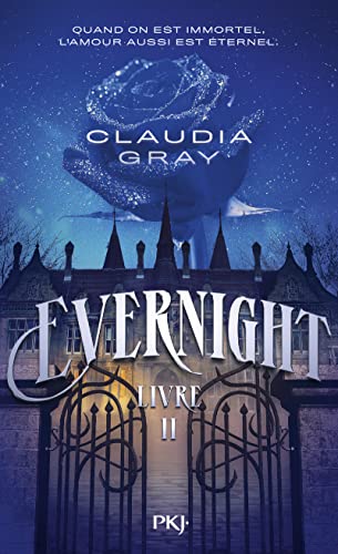 Evernight - Tome 2 Evernight - Tome 2