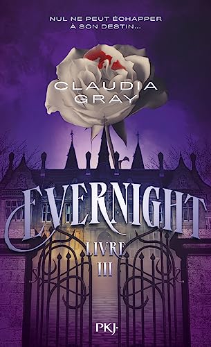 Evernight Tome 3 Evernight Tome 3