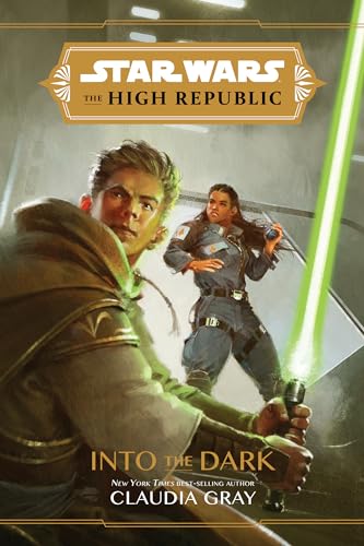 Star Wars: The High Republic Into the Dark von Disney Lucasfilm Press
