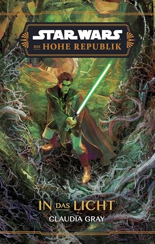Star Wars: Die Hohe Republik - In das Licht von Panini Verlags GmbH