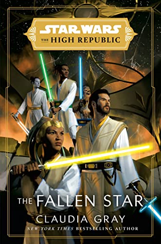 Star Wars: The Fallen Star (The High Republic) (Star Wars: The High Republic, Band 3)