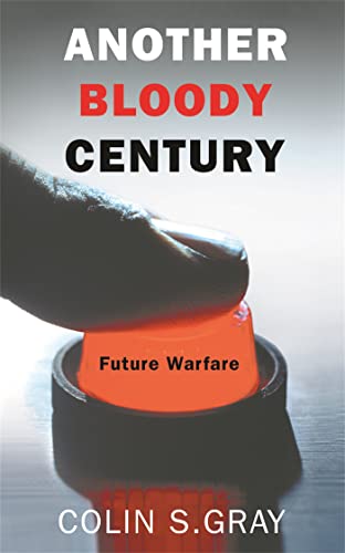 Another Bloody Century: Future Warfare von Phoenix