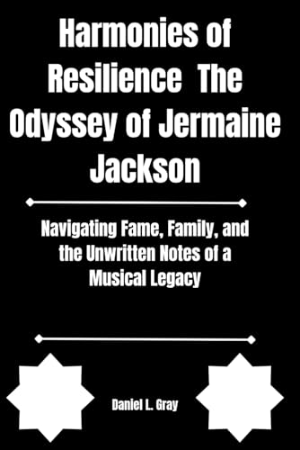 Harmonies of Resilience The Odyssey of Jermaine Jackson: Navigating Fame, Family, and the Unwritten Notes of a Musical Legacy