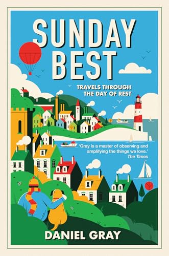 Sunday Best: Travels through the day of rest von HarperCollins