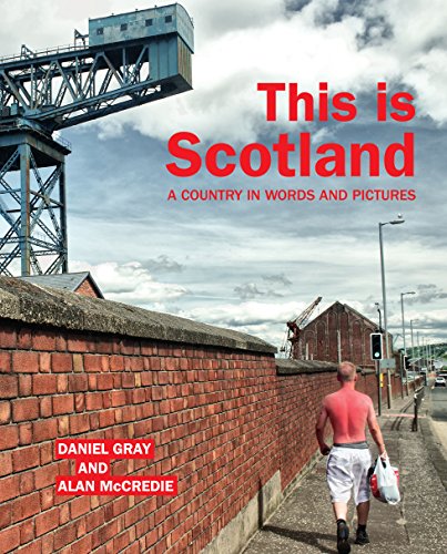 This is Scotland: A Country in Words and Pictures This is Scotland: A Country in Words and Pictures von Luath Press Limited