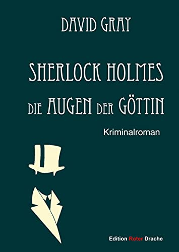 Sherlock Holmes: Die Augen der Göttin von Edition Roter Drache
