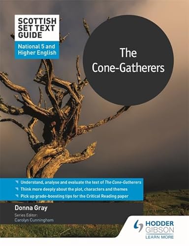 Scottish Set Text Guide: The Cone-Gatherers for National 5 and Higher English (Scottish Set Text Guides) von Hodder Gibson