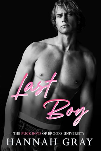 Last Boy (The Puck Boys of Brooks University, Band 7) von Independently published