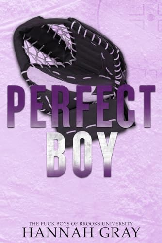 Perfect Boy: Special Edition (The Puck Boys of Brooks University)