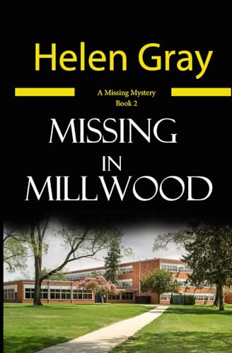 Missing in Millwood von Independently published