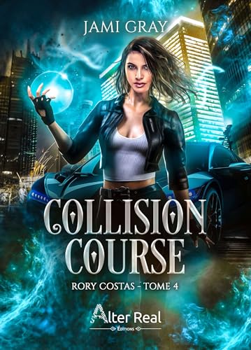Collision Course: Rory Costas - T04 Collision Course: Rory Costas - T04 von ALTER REAL ED