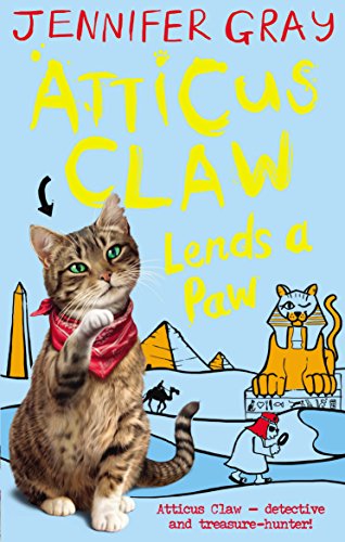 Atticus Claw Lends a Paw (Atticus Claw: World's Greatest Cat Detective)