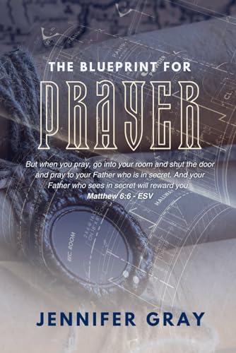 The Blueprint for Prayer von Independently published