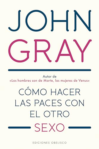 Como Hacer Las Paces Con El Otro Sexo (Psicología) von EDICIONES OBELISCO S.L.