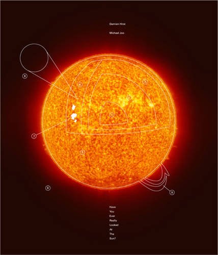 Damien Hirst/Michael Joo: Have You Ever Really Looked at the Sun? Damien Hirst/Michael Joo: Have You Ever Really Looked at the Sun?