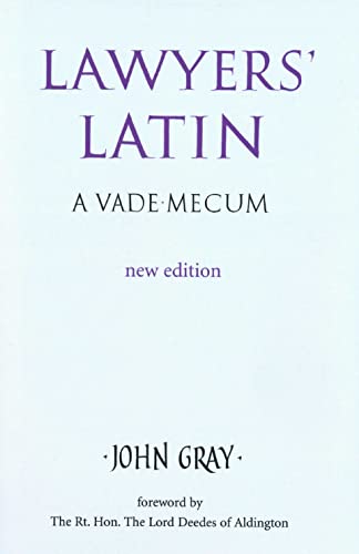 Lawyers' Latin: A Vade-mecum von Crowood Press (UK)