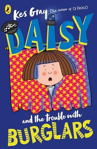 Daisy and the Trouble with Burglars (A Daisy Story, 8)