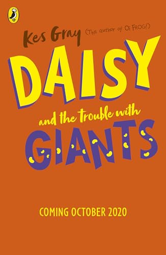Daisy and the Trouble with Giants (A Daisy Story, 3)