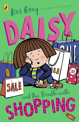 Daisy and the Trouble with Shopping (A Daisy Story, 18) von Puffin