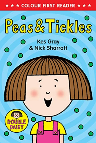 Peas and Tickles (Daisy Colour Reader) (Daisy Picture Books, Band 3)